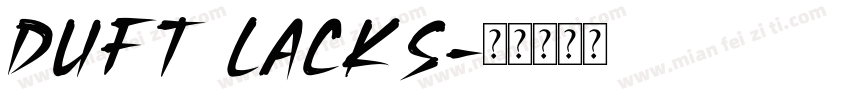 Duft Lacks字体转换